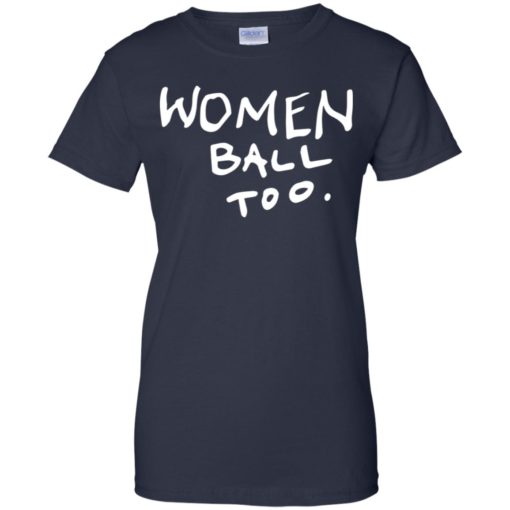 Women ball too shirt