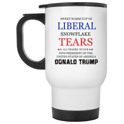 Sweet warm cup of Liberal Snowflake Tears mug