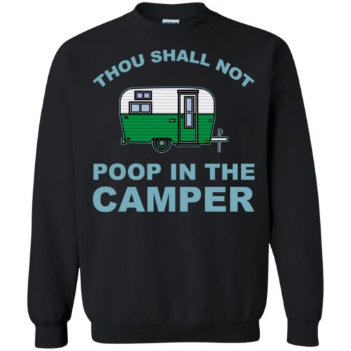 Thou Shall Not Poop In The Camper