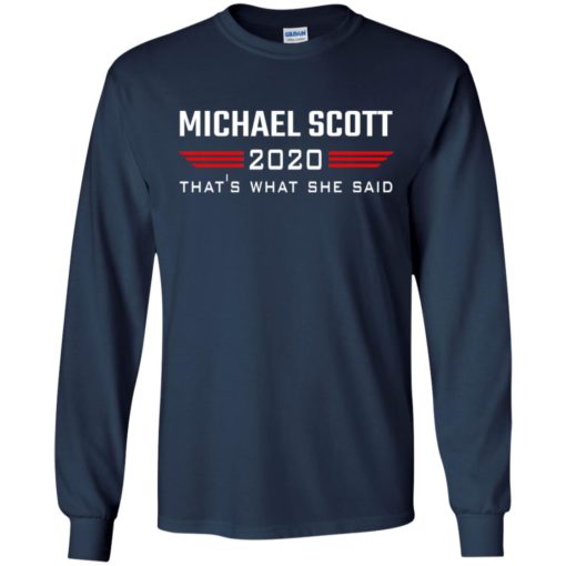 Michael Scott 2020 that’s what she said shirt