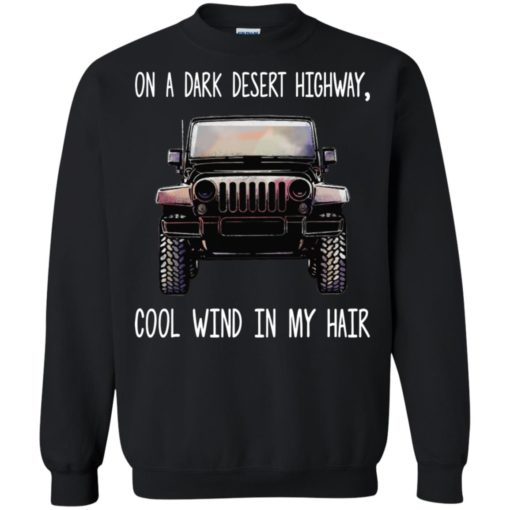 Jeep on a dark desert highway cool wind in my hair