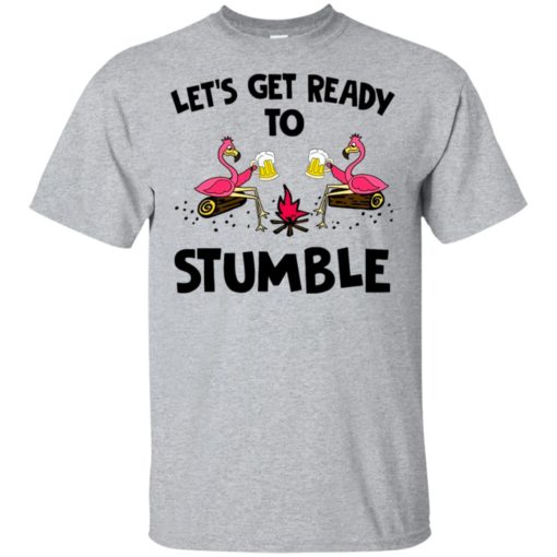 Let’s Get Ready To Stumble Flamingo Shirt