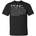 Unagi a state of total awareness only by achieving true unagi