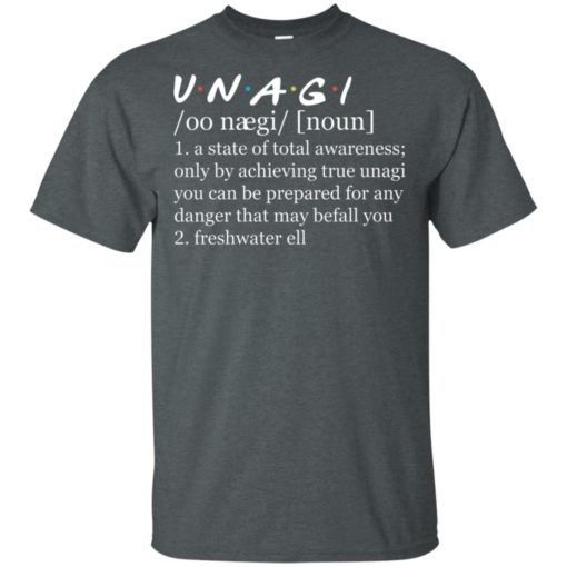 Unagi a state of total awareness only by achieving true unagi