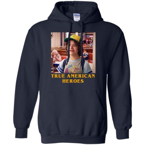 Dustin True American Heroes shirt
