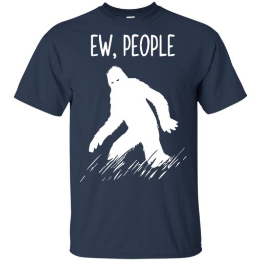 Bigfoot EW people shirt