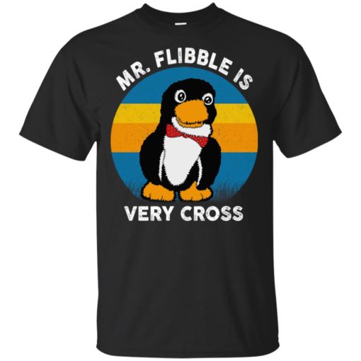 Mr. Flibble is very cross shirt