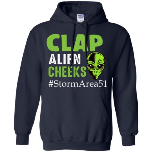 Clap Alien Cheeks storm area 51 shirt