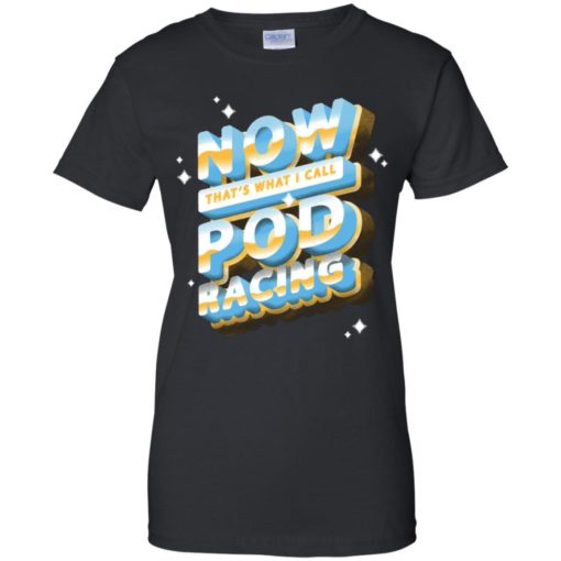 Now that’s what I call Pod racing shirt