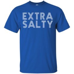 Joel McHale Extra Salty shirt
