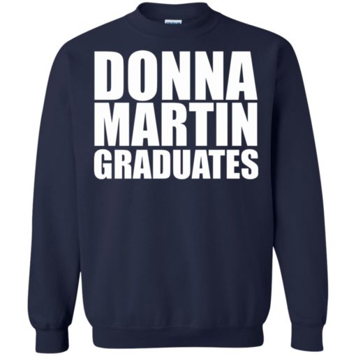 Donna Martin Graduates shirt