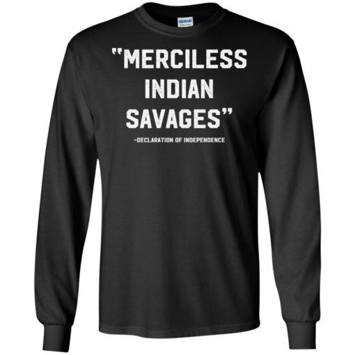 Merciless Indian Savages shirt