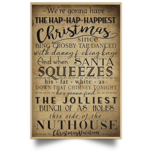 We’re gonna have the hap hap happiest Christmas bing crosby poster