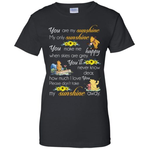 Piglet and pooh you are my sunshine my only sunshine shirt