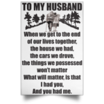 To My Husband When we get to the end of our lives together Poster