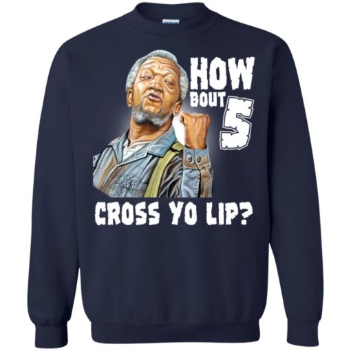 How bout 5 Cross Yo Lip shirt