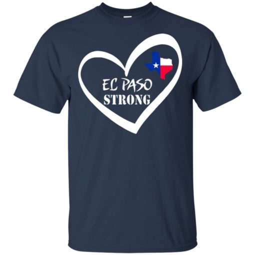 El Paso Strong Texas Heart shirt