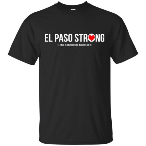 El Paso strong shirt