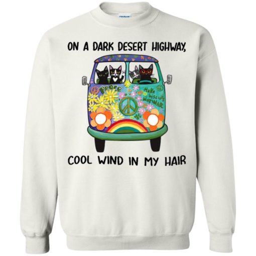 On a dark desert highway cool wind in my hair hippie cats shirt