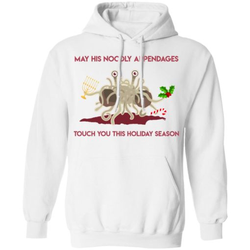 May His Noodly Appendages Touch You This Holiday Season shirt