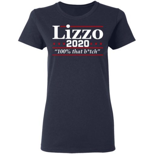 Lizzo 2020 100% that bitch shirt