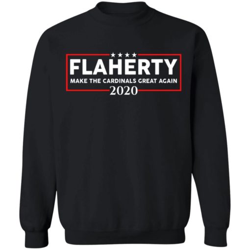 Flaherty 2020 make the Cardinals great again shirt