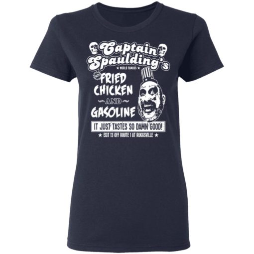 Captain Spaulding’s fried chicken and gasoline shirt