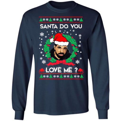 Drake Santa Do You Love Me Christmas Sweater