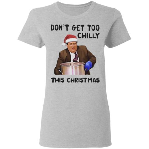 Kevin Malone Don’t Get Too Chilly This Christmas sweatshirt
