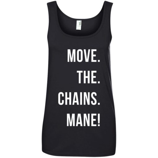 Move the chains mane shirt