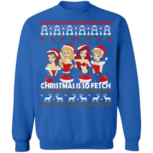 Christmas Is So Fetch Mean Girls Sweater
