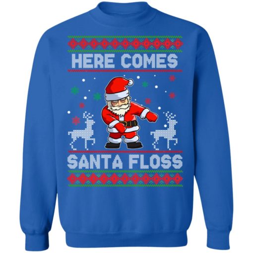 Here Comes Santa Floss Christmas sweatshirt