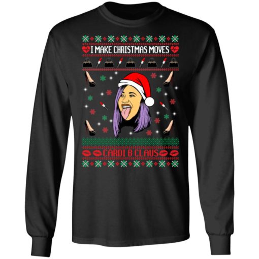 I make Christmas movies Cardi B Claus sweatshirt