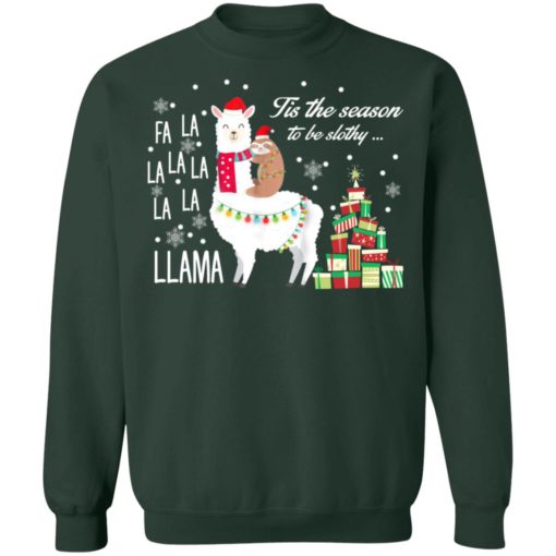 Llama Tis the season to be Slothy Christmas sweatshirt