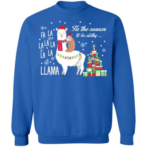 Llama Tis the season to be Slothy Christmas sweatshirt