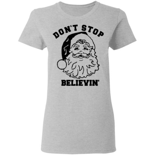 Santa Don’t stop Believin Christmas Sweater