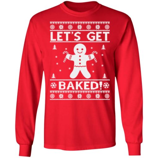 Gingerbread Let’s Get Baked Christmas sweatshirt