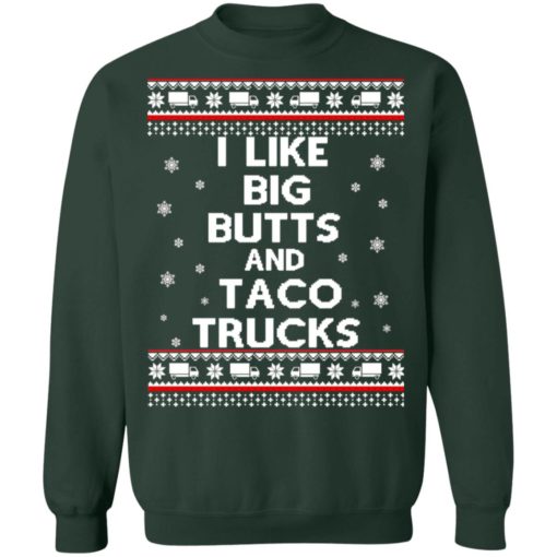 I Like big butt and tace truck Christmas sweater
