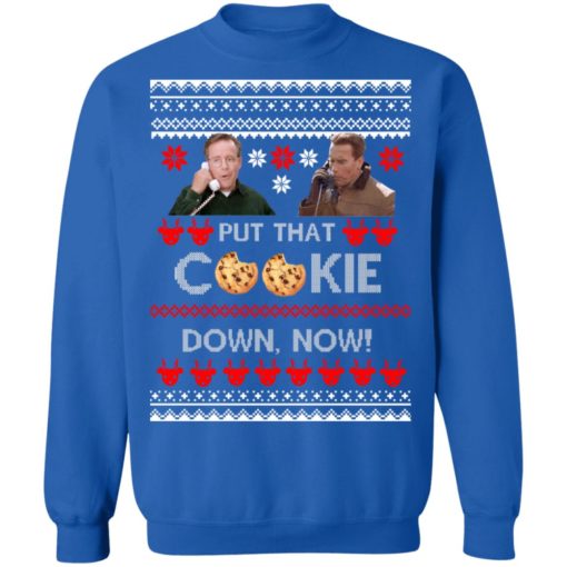 Arnold Put That Cookie Dow Now Ugly Sweater
