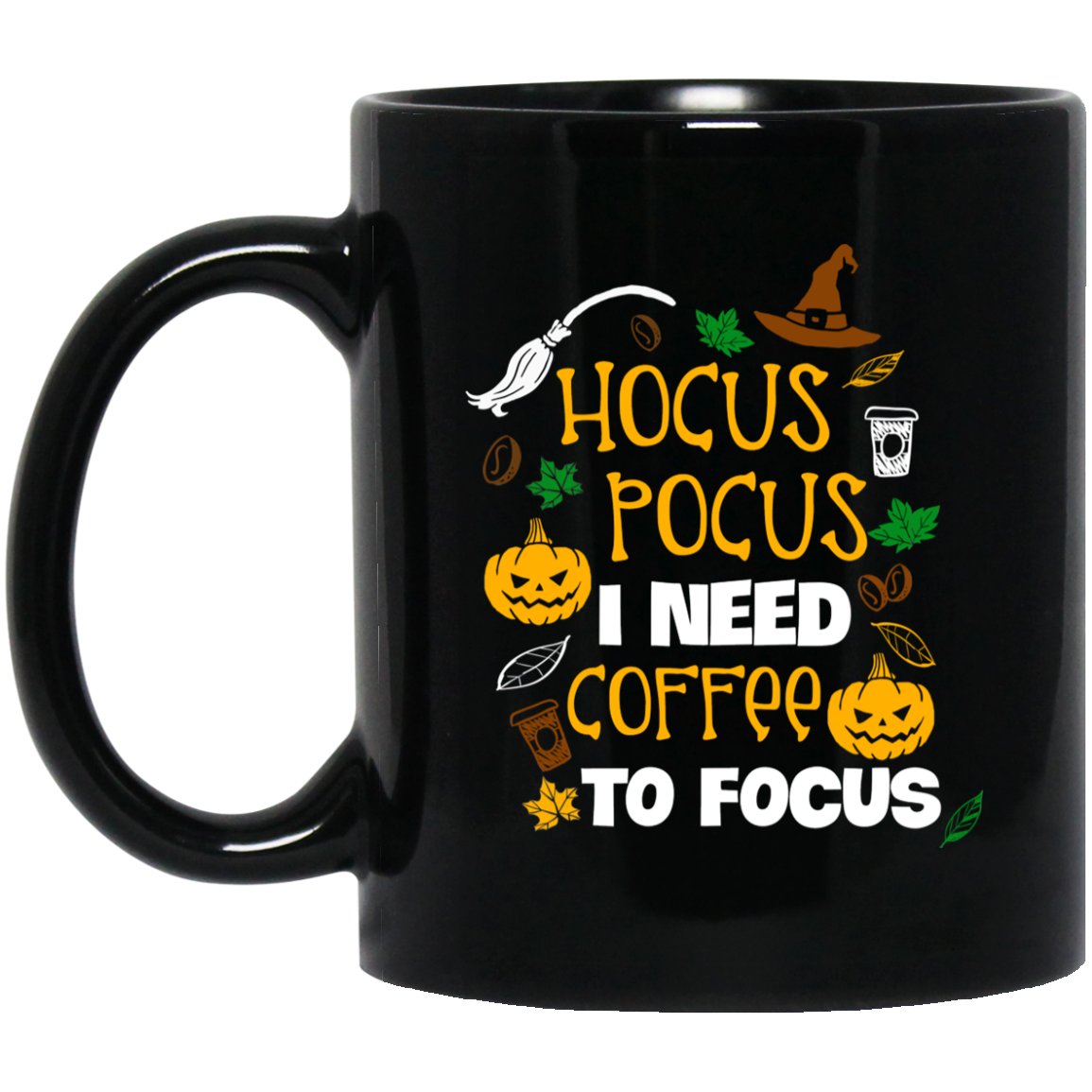Hocus Pocus I Need Coffee to Focus mug