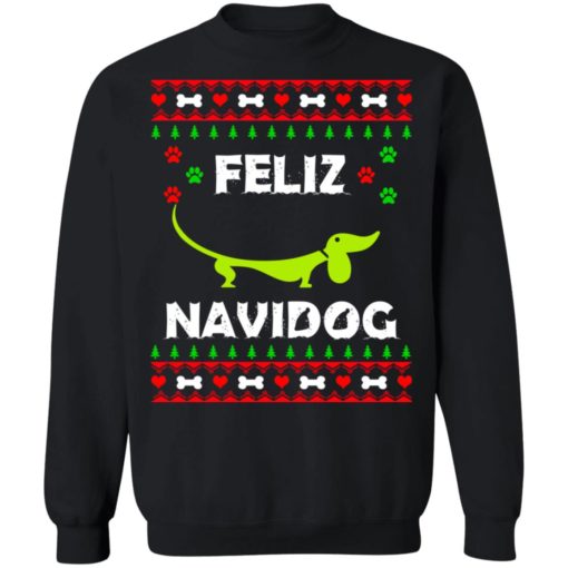 Dachshund Feliz Navidog Christmas sweatshirt