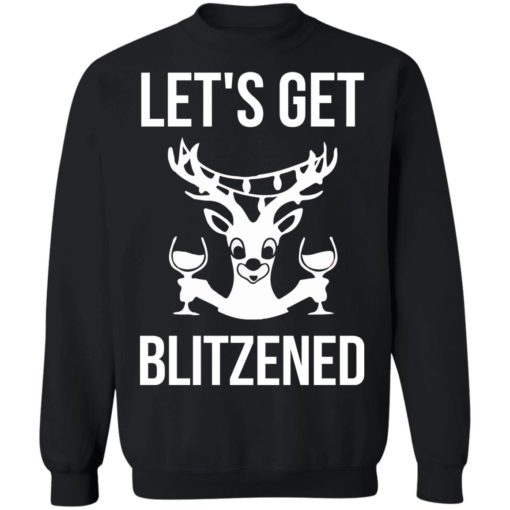 Let’s Get Blitzened Christmas sweater