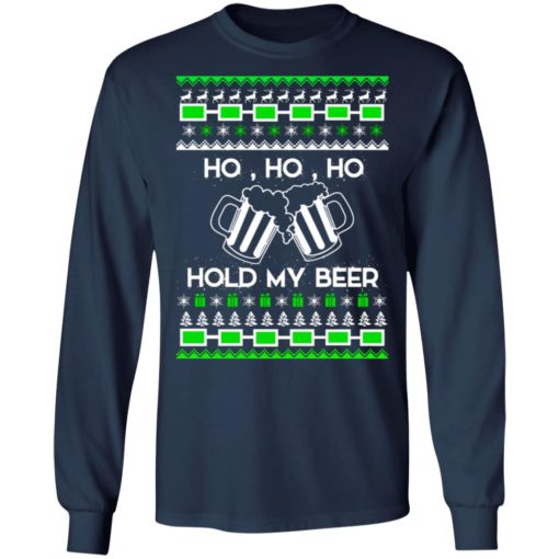 Ho Ho Hold My Beer Christmas Sweater