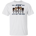 Utah Jazz let's get this ring shirt
