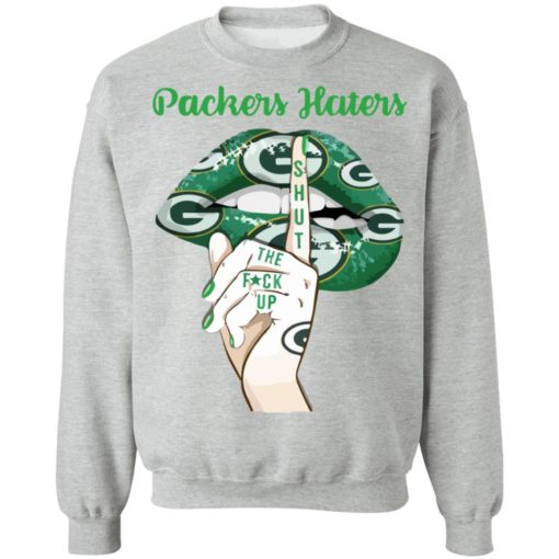 Packers Haters Shut the F*ck up shirt