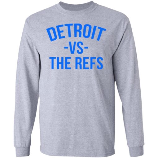 Detroit vs The Refs white shirt
