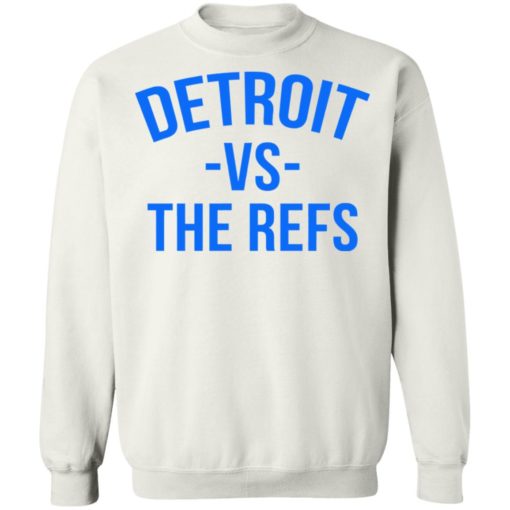 Detroit vs The Refs white shirt
