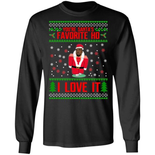 You’re Santa’s Favorite Ho I Love it Kanye Christmas sweatshirt