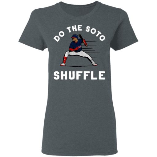 Do the Soto Shuffle shirt