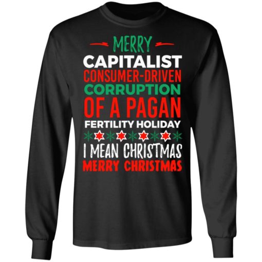 Merry capitalist corruption of a Pagan holiday sweatshirt